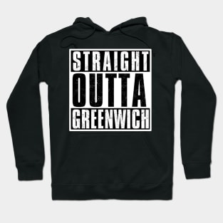 STRAIGHT OUTTA GREENWICH Hoodie